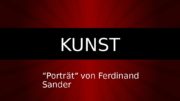 KUNST “ Porträt“  von Ferdinand Sander