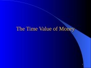 The Time Value of Money 1  Key