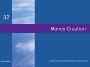 Money Creation 32 Mc. Graw-Hill/Irwin   Copyright