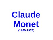 Claude Monet (1840 -1926)  Self-portrait  Garden