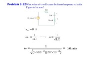 Problem 9. 32 What value of  will