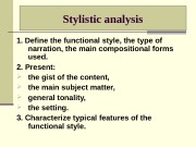 1.  Define the functional style, the type